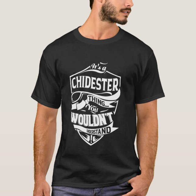 T-shirt C'est un cadeau CHIDESTER Thing (Devant)