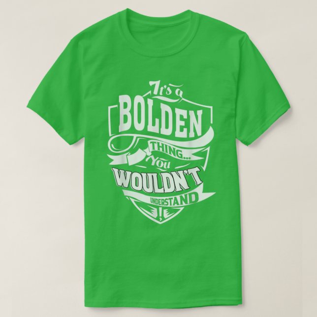 T-shirt C'est un cadeau de choses BOLDEN (Design devant)