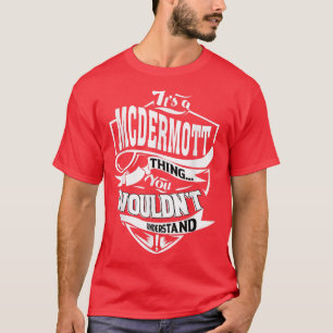 T-shirt C'est un cadeau de MCDERMOTT