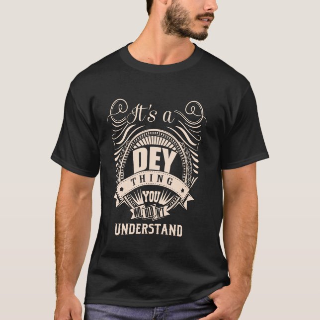 T-shirt C'est un cadeau de quelque chose de DEY (Devant)