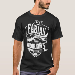 T-shirt C'est un cadeau de truc FABIAN