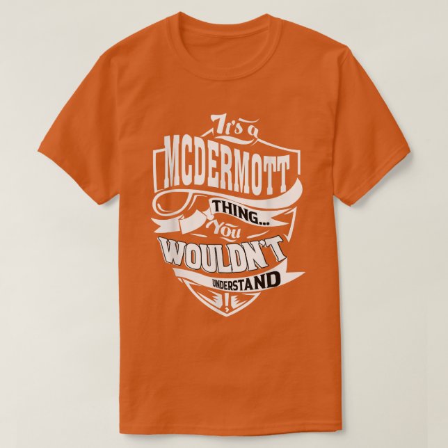 T-shirt C'est un cadeau MCDERMOTT (Design devant)