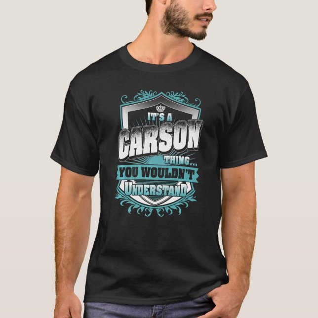 T-shirt C'est un Carson que tu ne comprendrais pas Classi (Devant)