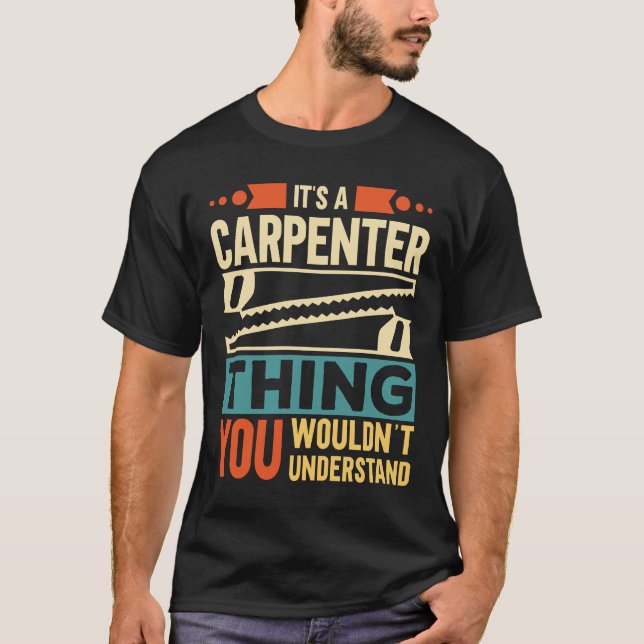 T-shirt C'est un charpentier (Devant)