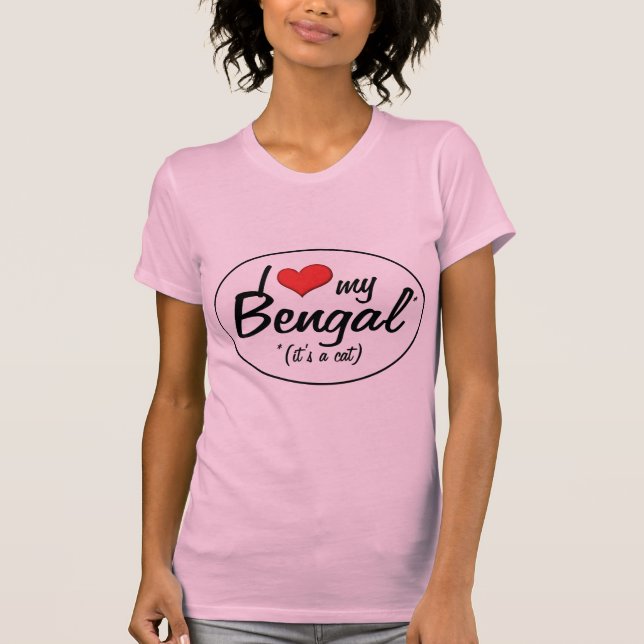 T-shirt C'est un chat ! J'aime le mon Bengale (Devant)
