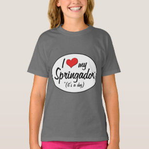 T-shirt C'est un chien ! J'Aime Mon Springador