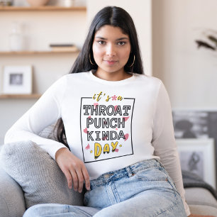 T-shirt C'est un coup de poing de la journée Kinda Femmes 