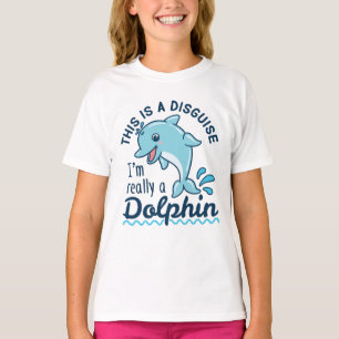T-shirt C'est un déguisement je suis vraiment un dauphin