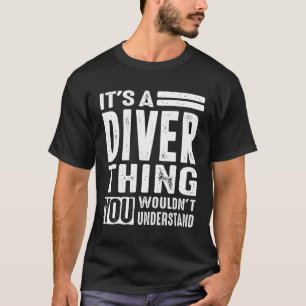T-shirt C'est un Diver Job Title Cadeau