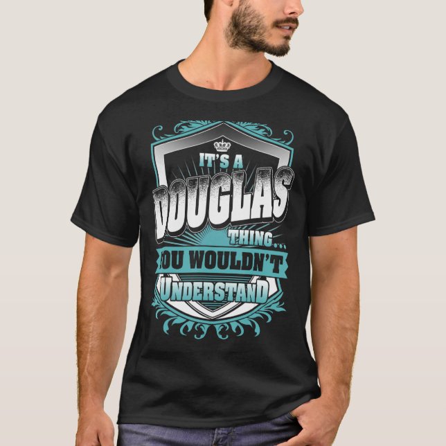 T-shirt C'est un DOUGLAS que l'on ne comprend pas (Devant)