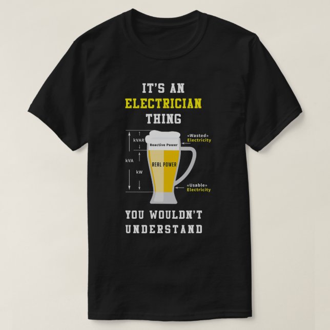 T-shirt C'Est Un Électricien Que Vous Ne Comprendriez Pas  (Design devant)