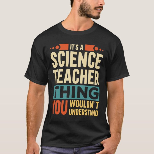 T-shirt C'est un enseignant de sciences (Devant)