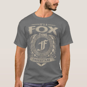 T-shirt C'Est Un FOX Que Vous Ne Comprendriez Pas Le Nom V
