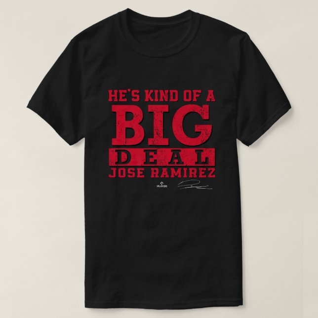 T-shirt C'est un genre de Big Deal Jose Ramirez Cleveland  (Design devant)