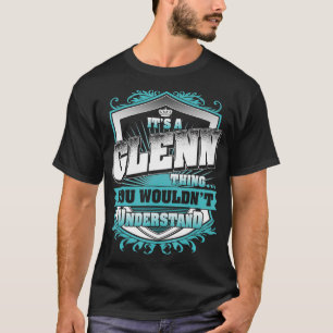 T-shirt C'est un GLENN que vous ne comprendriez pas