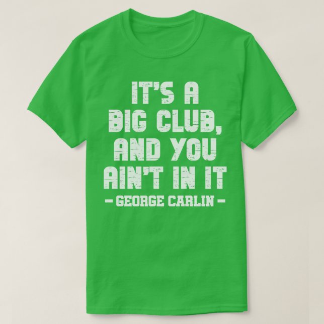 T-shirt C'est un grand club et on y est (Design devant)