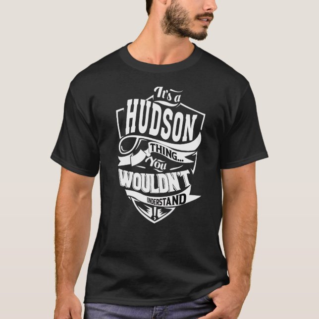 T-shirt C'est un Hudson Thing (Devant)