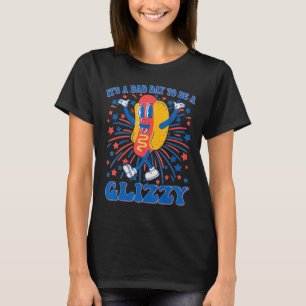 T-shirt C'est un jour D pour être un Glizzy 4 juillet Fun