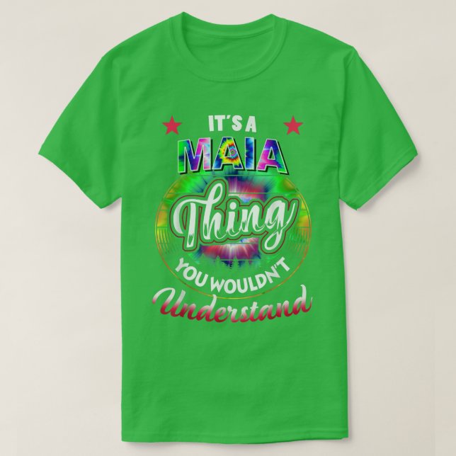T-shirt C'est un MAIA ThingTie Dye MAIA Nom (Design devant)