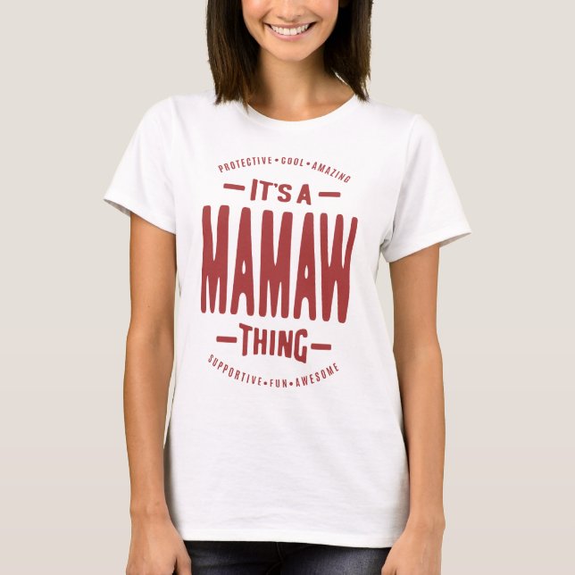 T-shirt C'est un Mamaw Thing (Devant)