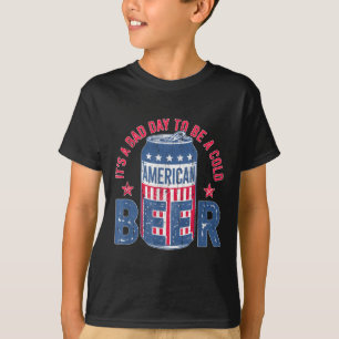 T-shirt C'Est Un Mauvais Jour Pour Être Une Bière Froide,