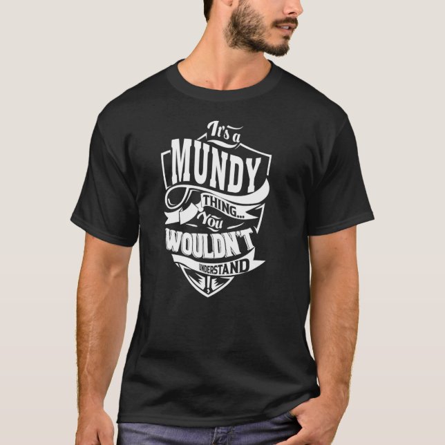 T-shirt C'est un MUNDY Thing (Devant)