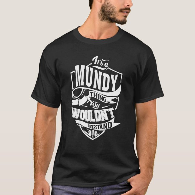T-shirt C'est un MUNDY Thing (Devant)
