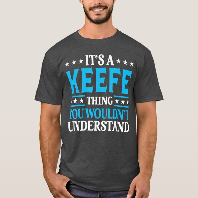 T-shirt C'est un nom de famille Keefehing Funnyeam Nom de  (Devant)