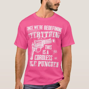 T-shirt C'Est Un Puncher De Trou Sans Cordons Que Nous Red