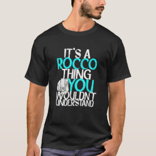 T-shirt C'est un Rocco que vous ne comprendriez pas