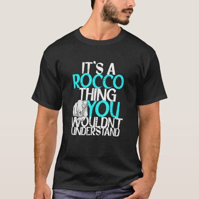 T-shirt C'est un Rocco que vous ne comprendriez pas (Devant)