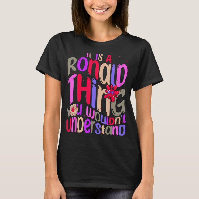 T-shirt C'est un Ronald que vous ne comprendriez pas Super (Devant)