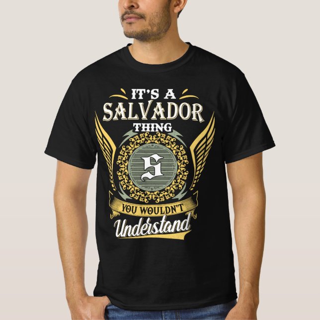 T-shirt C'est un Salvador que l'on ne pouvait pas comprend (Devant)