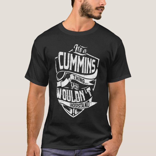 T-shirt C'est un truc CUMMINS, vous ne comprendriez pas (Devant)