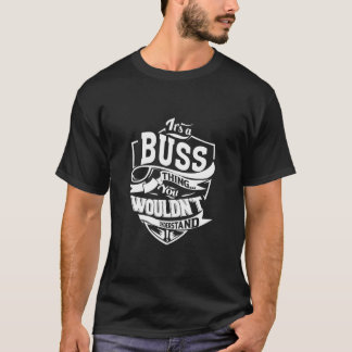 T-shirt C'est un truc de BUSS