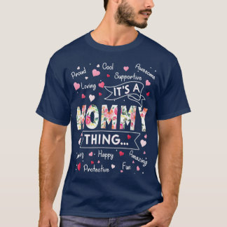 T-shirt C'est un truc de maman drôle Dit mignonne grand-mè