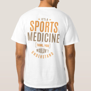 T-shirt C'est un truc de médecine sportive. Idées cadeaux