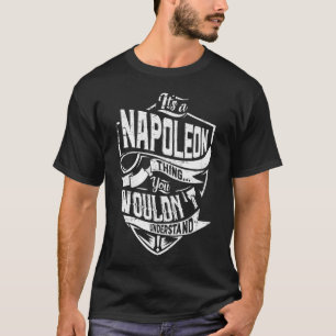 T-shirt C'est un truc de NAPOLEON, tu ne comprendrais pas