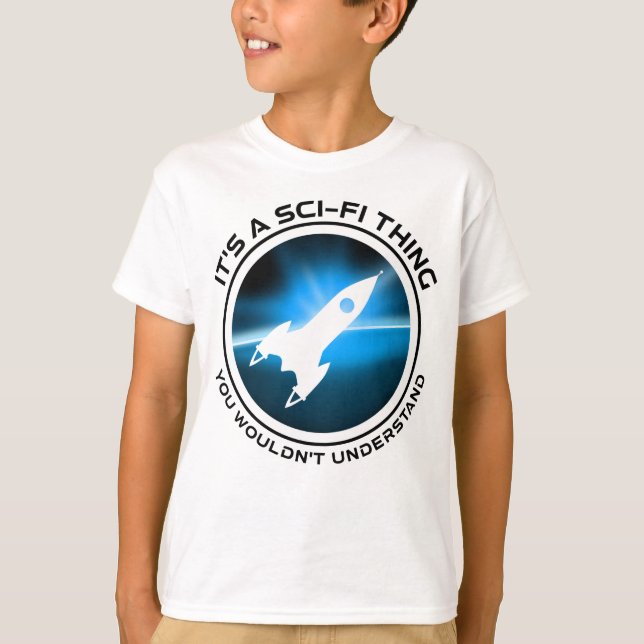 T-shirt C'est un truc de science-fiction - vous ne compren (Devant)