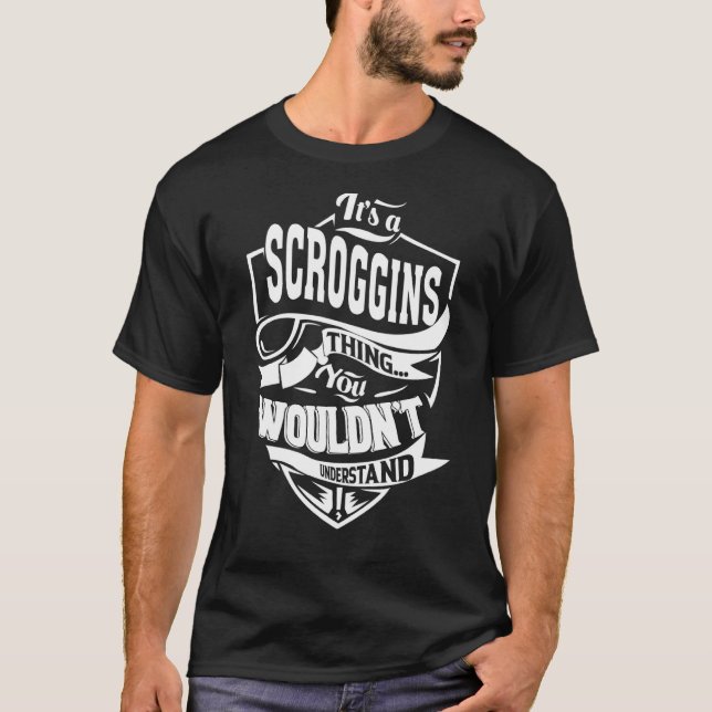 T-shirt C'est un truc de SCROGGINS (Devant)