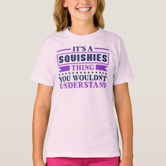 T-shirt C'est un truc de Squishies