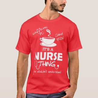 T-shirt C'est un truc d'infirmière