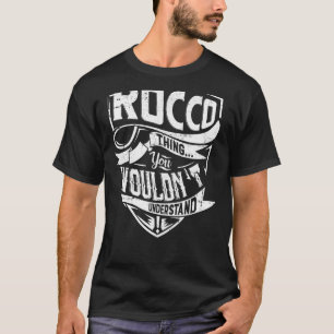 T-shirt C'est un truc Rocco, tu ne comprendrais pas