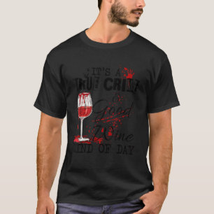 T-shirt C'Est Un Véritable Crime Bon Vin Type De Vin Jour