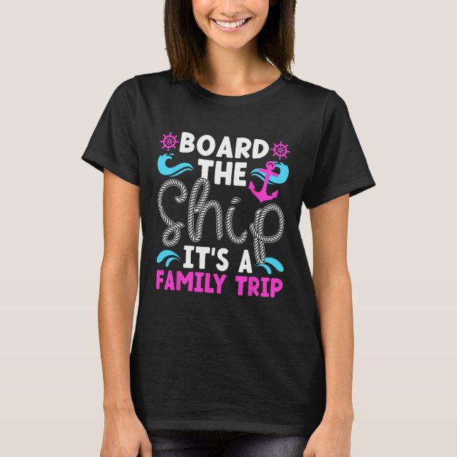 T-shirt C'est un voyage de croisière en famille Vac 2025 (Devant)