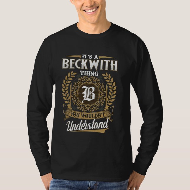 T-shirt C'est une affaire BECKWITH que vous ne comprendrie (Devant)