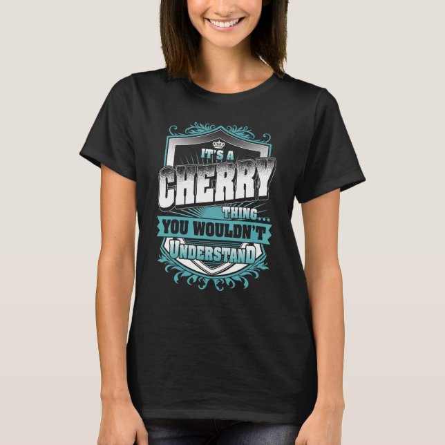 T-shirt C'est une affaire de cerise que tu ne comprendrais (Devant)