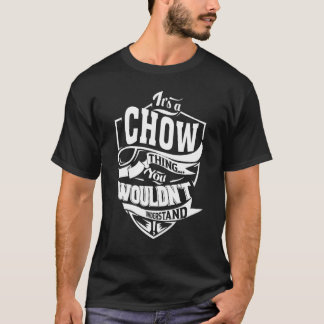 T-shirt C'est une affaire de CHOW