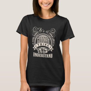 T-shirt C'est une affaire de GODDARD que vous ne comprendr