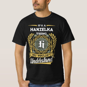 T-shirt C'est une affaire de HANZELKA que vous ne comprend